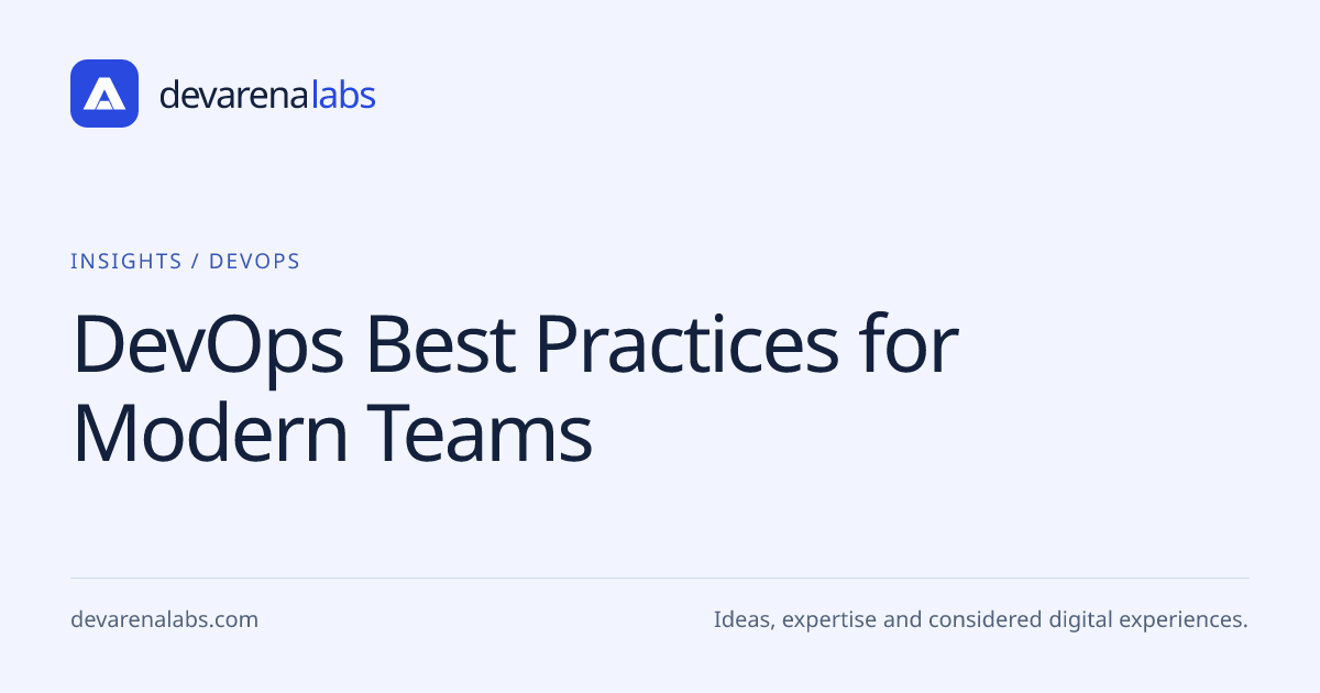 DevOps Best Practices for Modern Teams